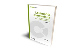 Nouvel ouvrage : le premier volume de votre série "Les impôts communaux"