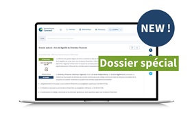 Nouveauté : découvrez notre dossier spécial sur les avis de légalité du Directeur financier !