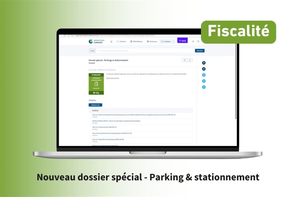 Découvrez notre nouveau dossier spécial consacré à la fiscalité liée aux parkings et stationnement