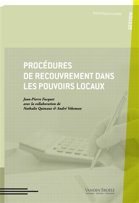 Du nouveau sur FinancesConnect : découvrez l'ouvrage "Procédures de recouvrement dans les pouvoirs locaux"